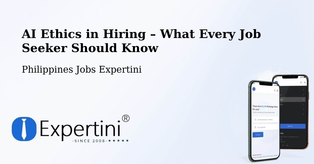 AI Ethics in Recruitment & Hiring – Dapitan - Dapitan, Philippines Jobs Expertini