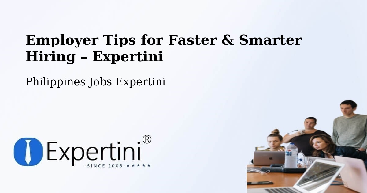 Employer Tips for Hiring & Recruitment – Dapitan - Dapitan, Philippines Jobs Expertini