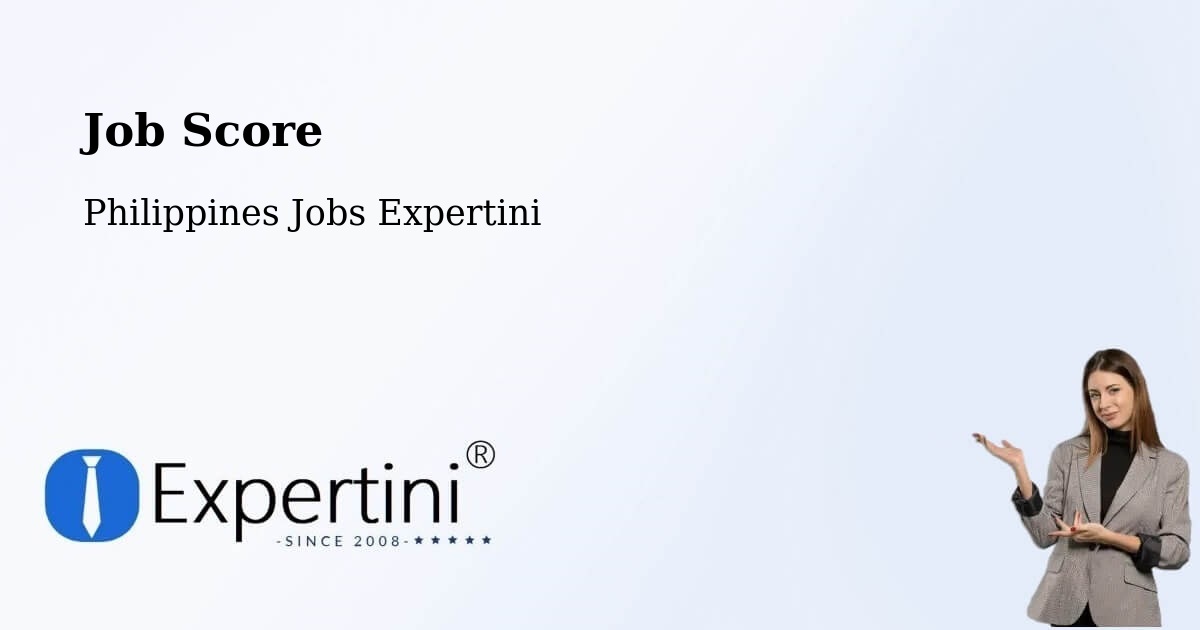 Job Score & Job Description Score Tool – Dapitan - Philippines Jobs Expertini